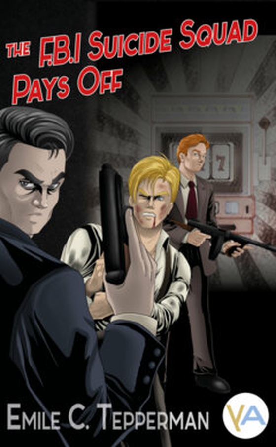 The F.B.I. Suicide Squad Pays Off