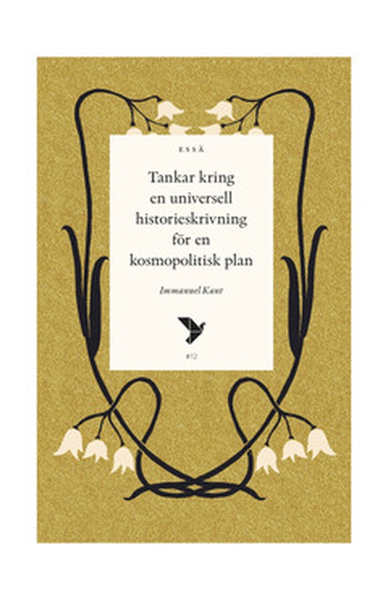 Tankar kring en universell historieskrivning för en kosmopolitisk plan