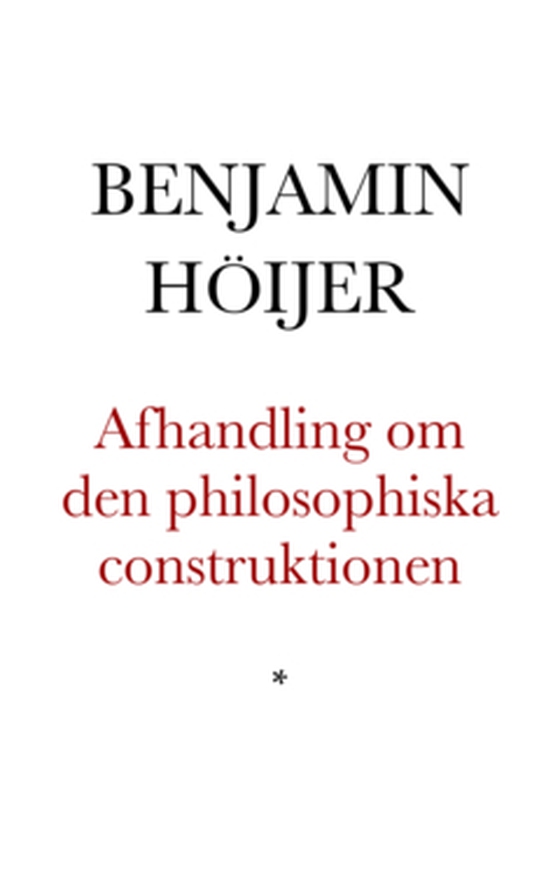 Afhandling om den Philosophiska Constructionen