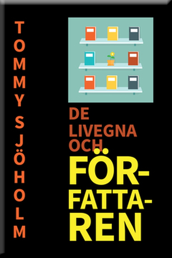 De livegna och Författaren