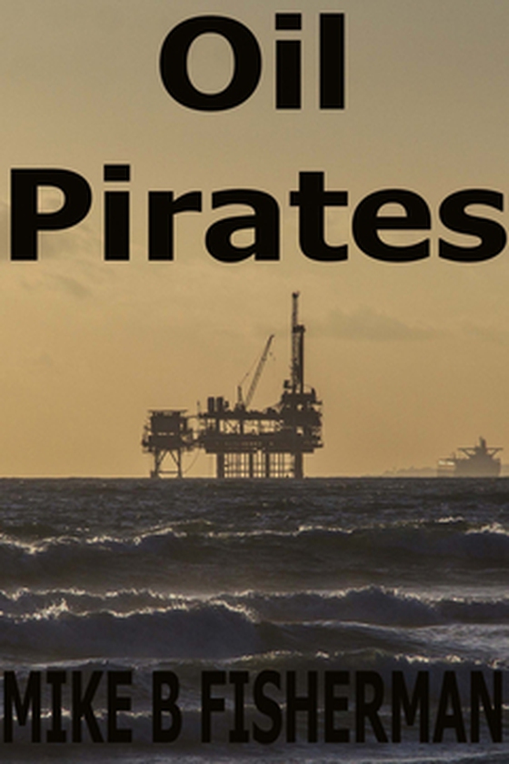 Oil Pirates
