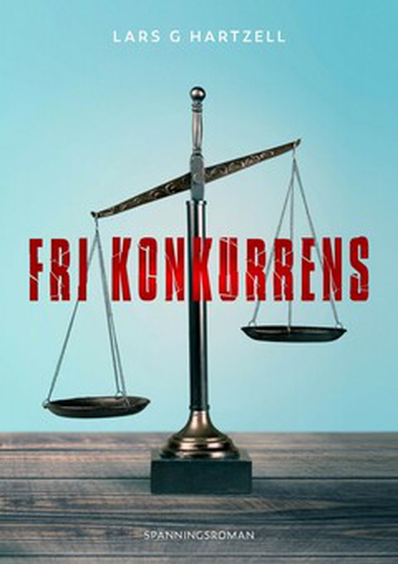 FRI KONKURRENS (e-bok) av Lars Hartzell
