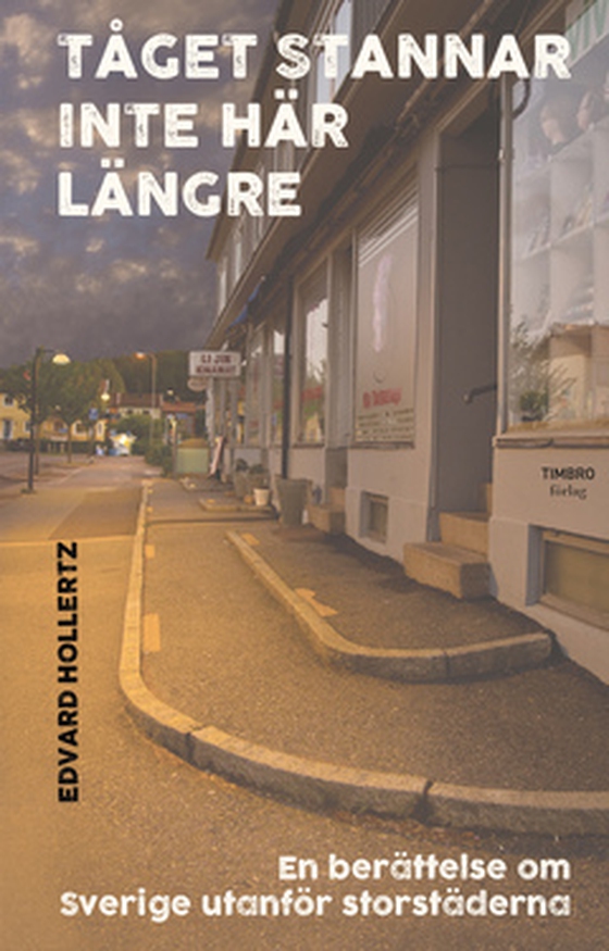 Tåget stannar inte här längre