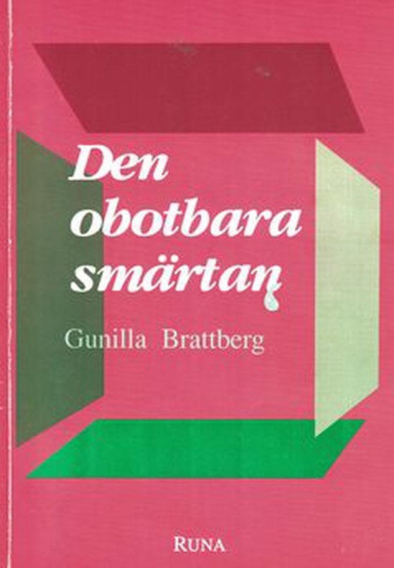 Den obotbara smärtan