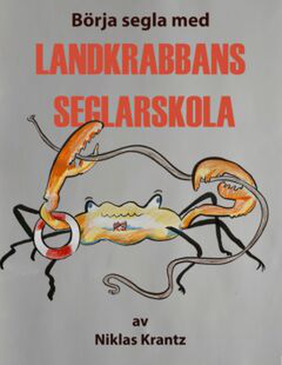 Landkrabbans seglarskola