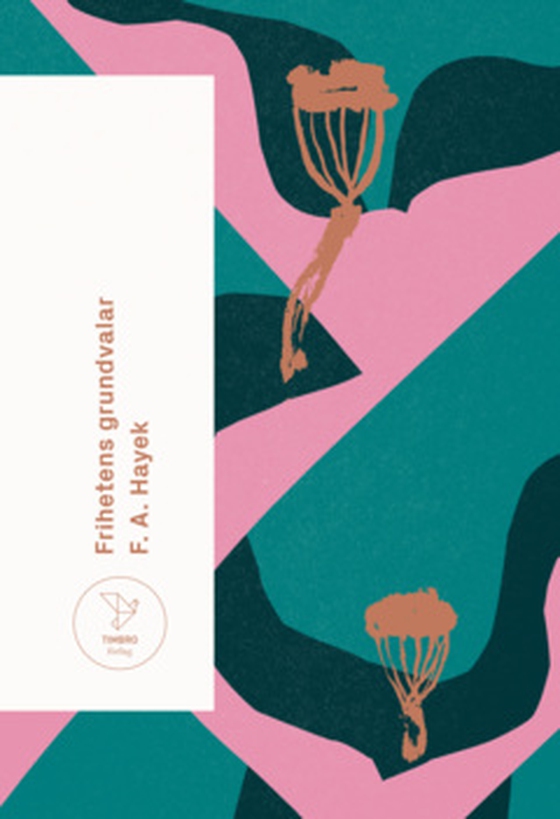 Frihetens grundvalar