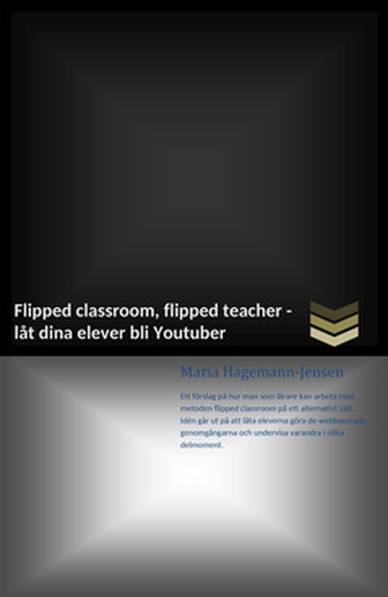 Flipped classroom, flipped teacher