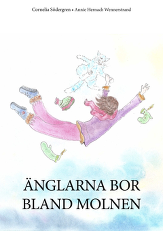 Änglarna bor bland molnen