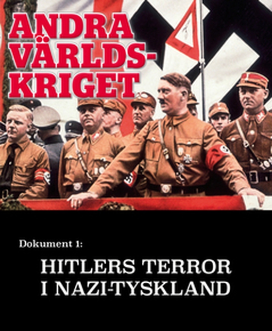 Hitlers terror i Nazityskland – Andra världskriget