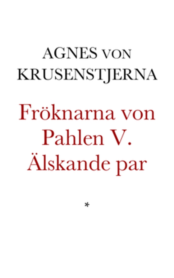 Fröknarna von Pahlen V
