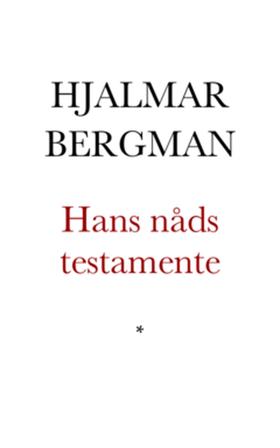 Hans nåds testamente