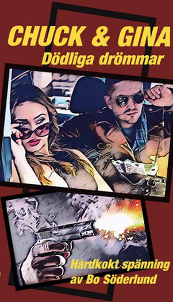Chuck & Gina - dödliga drömmar