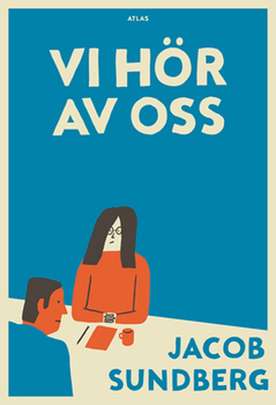 Vi hör av oss (e-bok) av Jacob Sundberg