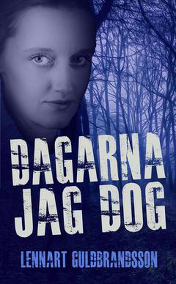 Dagarna jag dog