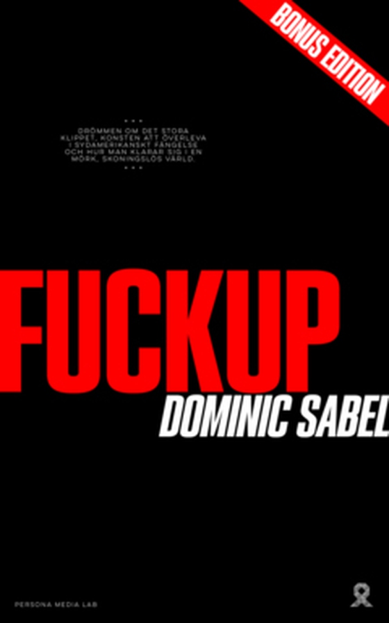 Fuckup (e-bok) av Dominc Sabel