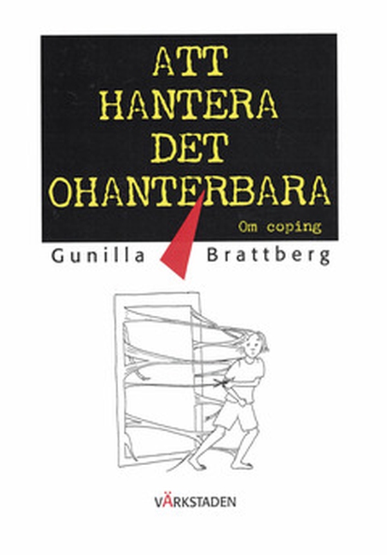 Att hantera det ohanterbara