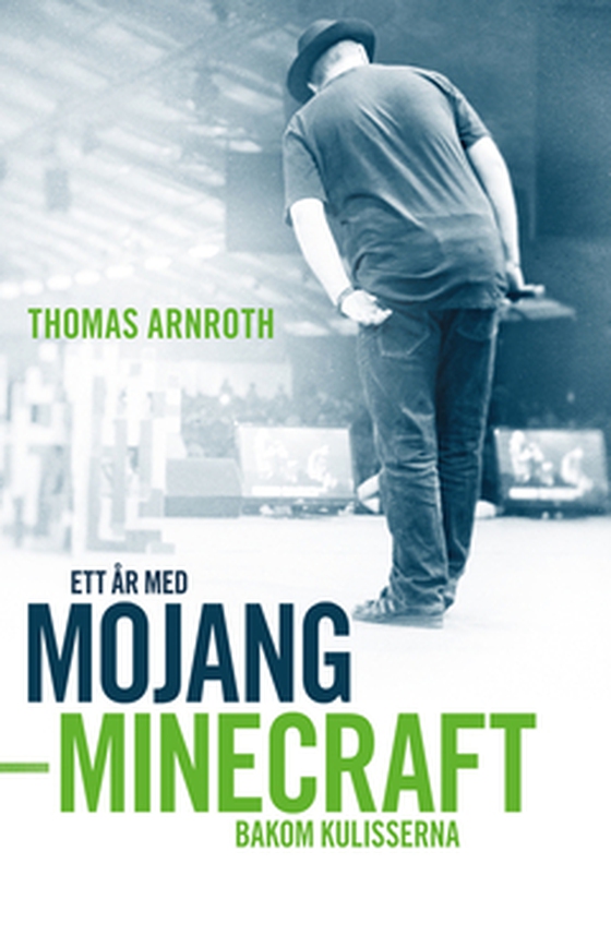 Ett år med Mojang