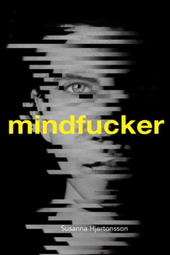 MINDFUCKER (e-bok) av SUSANNA HJERTONSSON