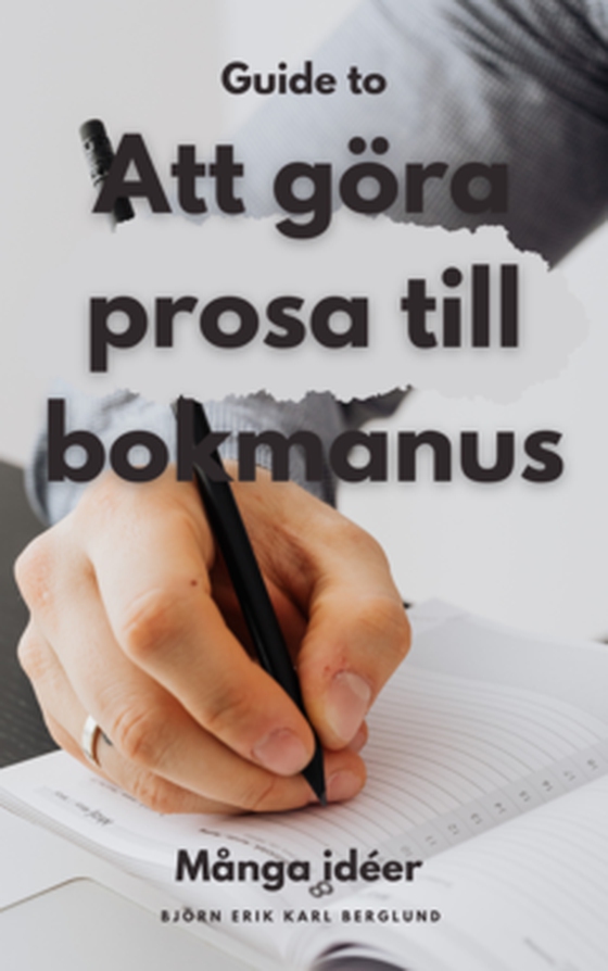 Att göra prosa till bokmanus