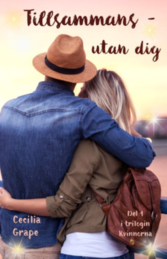 Tillsammans - utan dig