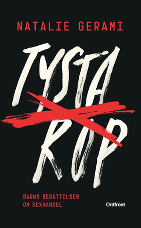 Tysta rop - Barns berättelser om sexhandel (e-bok) av Sören Häggroth