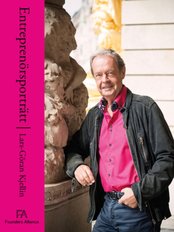 Entreprenörsporträtt Lars-Göran Kjellin