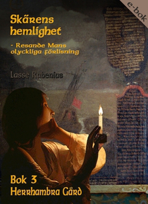 Skärens hemlighet Bok.3 - Herrhambra Gård (e-bok) av Lasse Rabenius