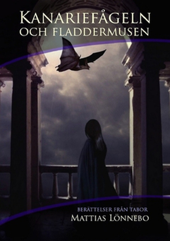Kanariefågeln och fladdermusen