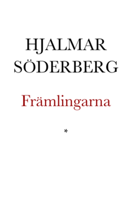 Främlingarna. Berättelser