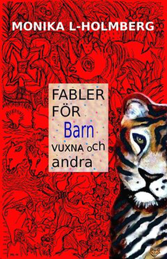 Fabler för barn, vuxna och andra