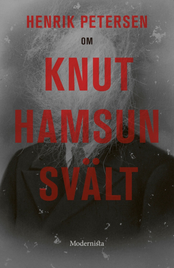 Om Svält av Knut Hamsun