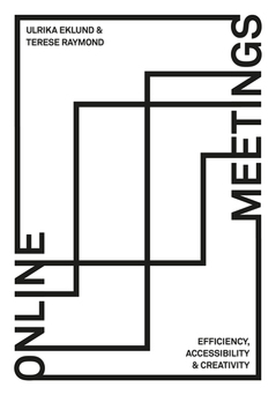 Online Meetings – efficiency, accessibility & creativity