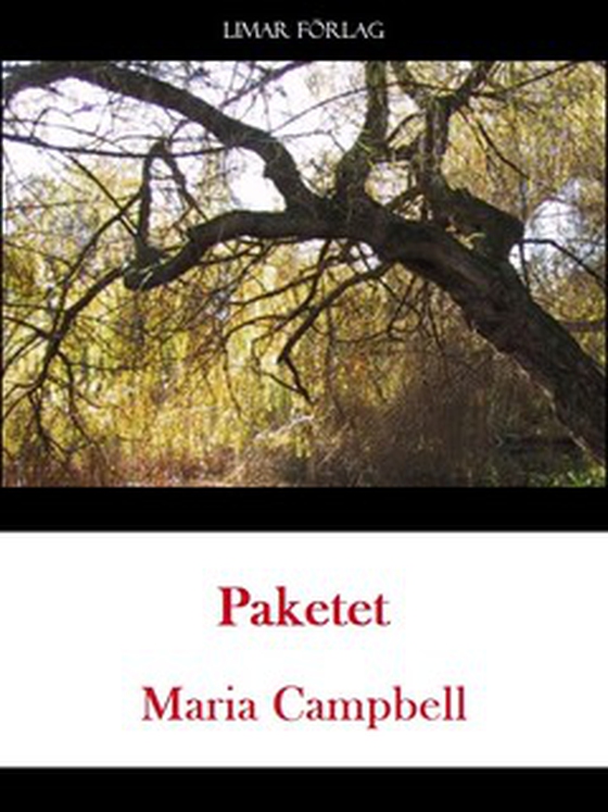 Paketet - Novell (e-bok) av Maria Campbell