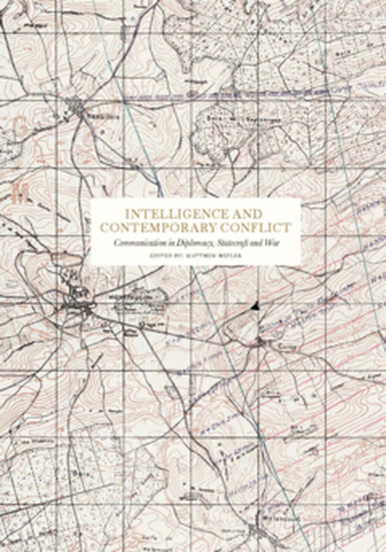 Intelligence and contemporary conflict