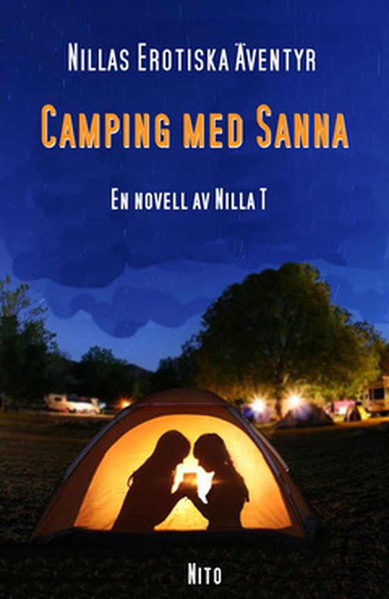 Camping med Sanna - Erotik