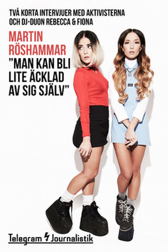 ”Man kan bli lite äcklad av sig själv”