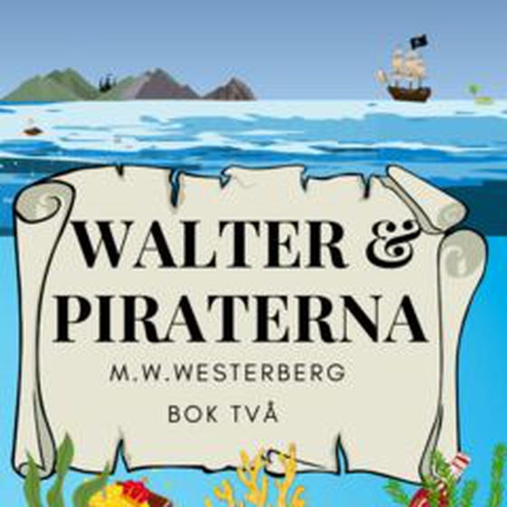 Walter och Piraterna