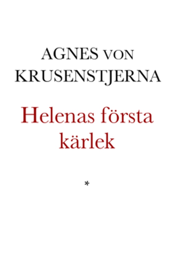 Helenas första kärlek