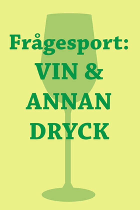 Frågesport  : VIN (Epub3) (e-bok) av Nicotext Förlag