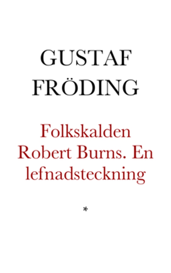 Folkskalden Robert Burns