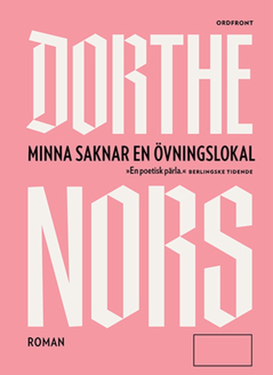 Minna saknar en övningslokal