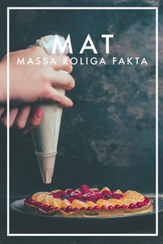 MAT : Massa roliga fakta (Epub3)