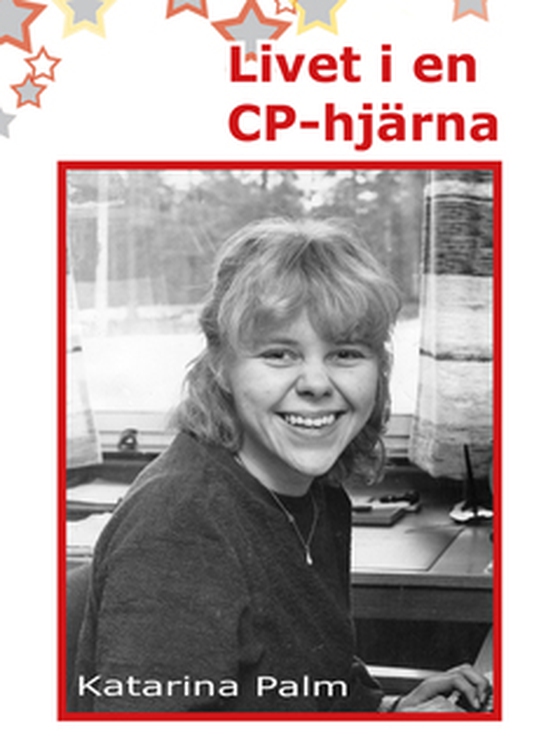 Livet i en CP-hjärna