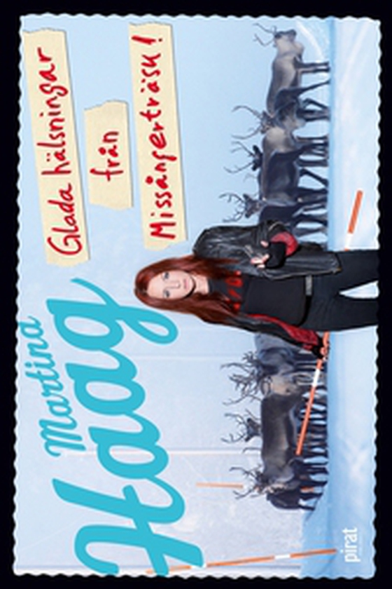 Glada hälsningar från Missångerträsk