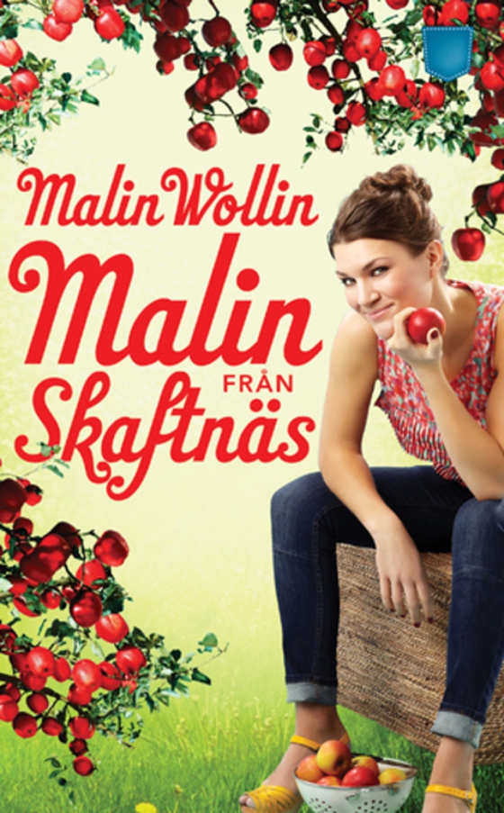 Malin från Skaftnäs (e-bok) av Malin Wollin