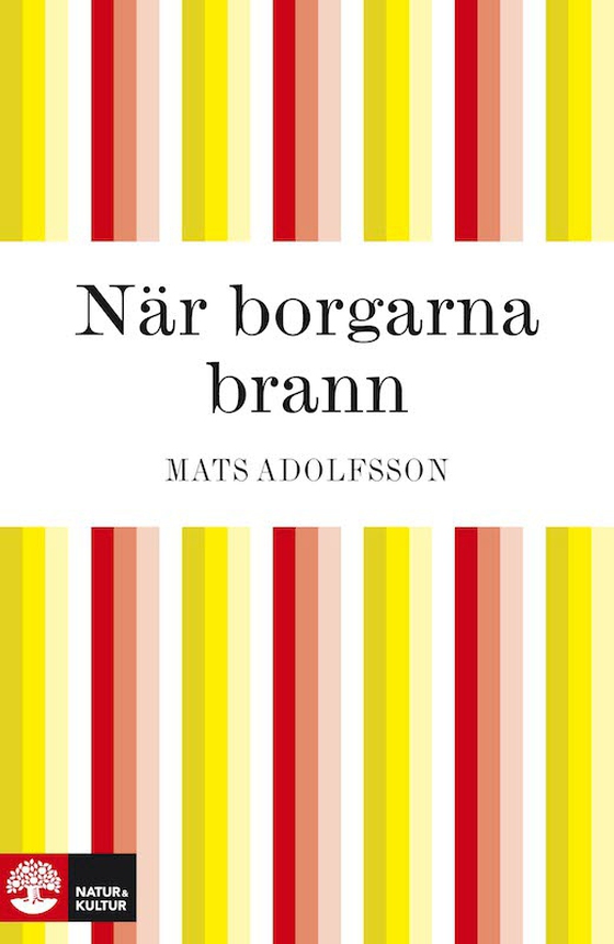 När borgarna brann