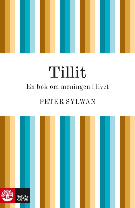 Tillit - en bok om meningen i livet
