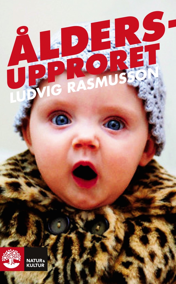 Åldersupproret (e-bok) av Ludvig Rasmusson
