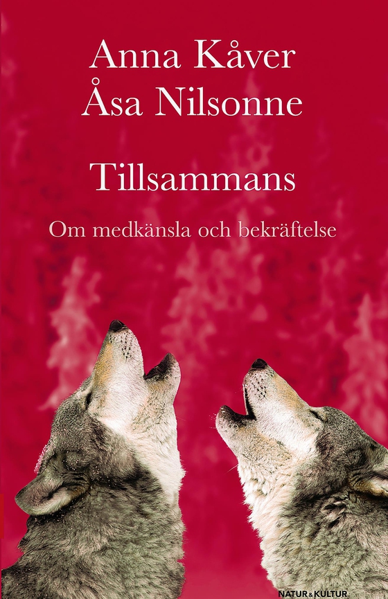 Tillsammans (e-bok) av Åsa Nilsonne