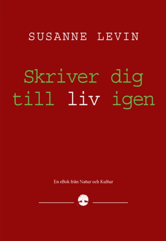 Skriver dig till liv igen